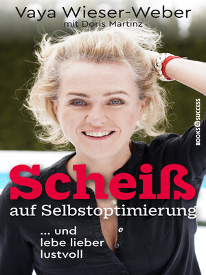 cover image of Scheiß auf Selbstoptimierung